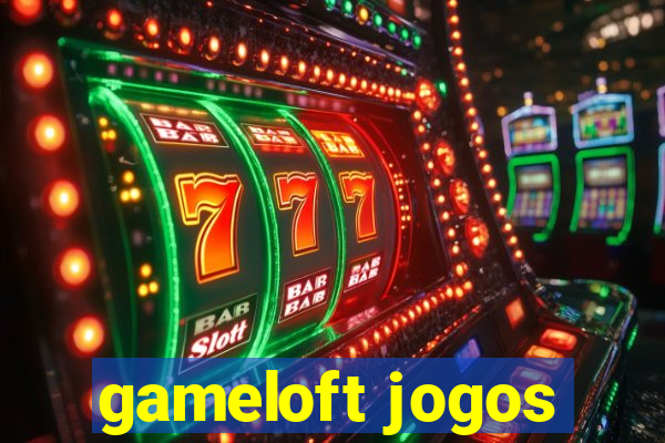 gameloft jogos